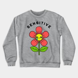 Sensitive Crewneck Sweatshirt